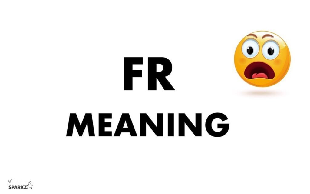 What Does FR Mean Based on Context?