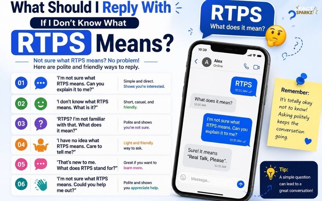 What Should I Reply With If I Don’t Know What RTPS Means?